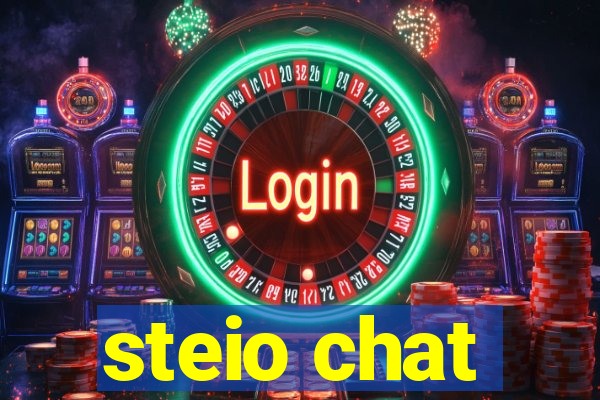 steio chat